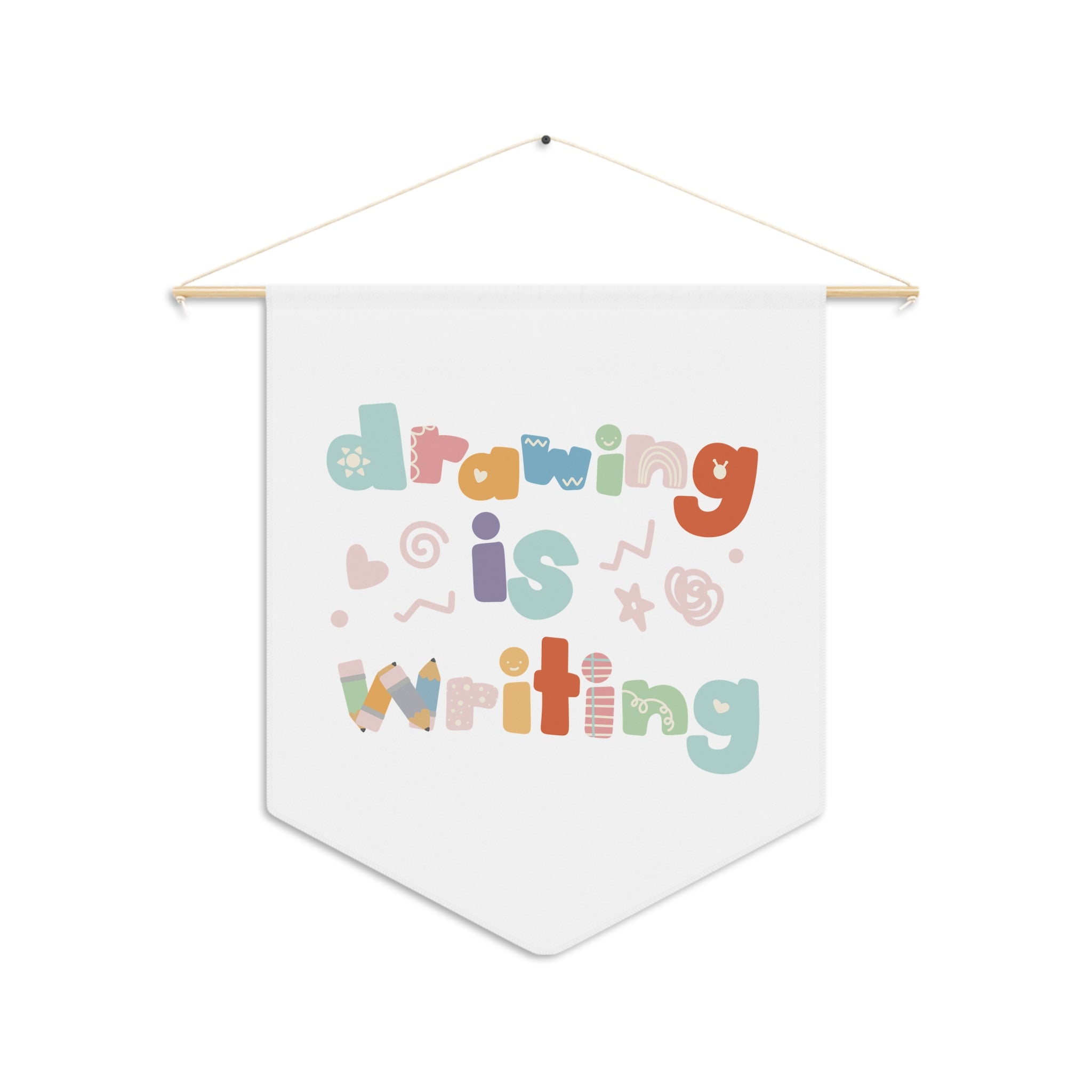 Drawing Is Writing Pennant - Cute Pastel Classroom Wall Banner for Kids