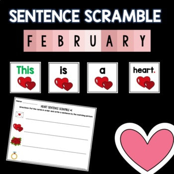 February Sentences February Sentence Scramble | Centers | Kindergarten – ThatKinderMama